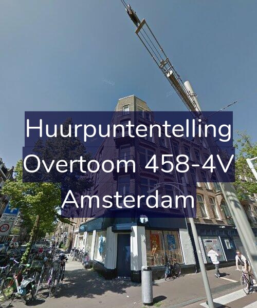 Foto gevel Huurpuntentelling voor Overtoom 458-4V, Amsterdam