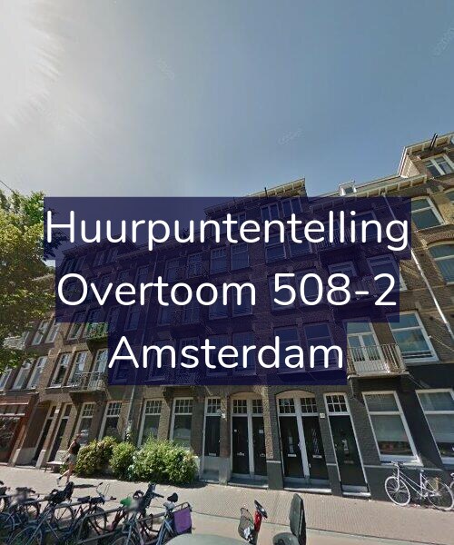 Foto gevel Huurpuntentelling voor Overtoom 508-2, Amsterdam