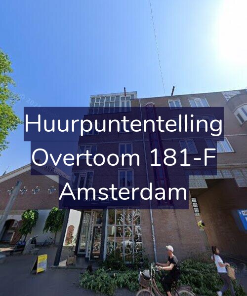 Foto gevel Huurpuntentelling voor Overtoom 181-F, Amsterdam