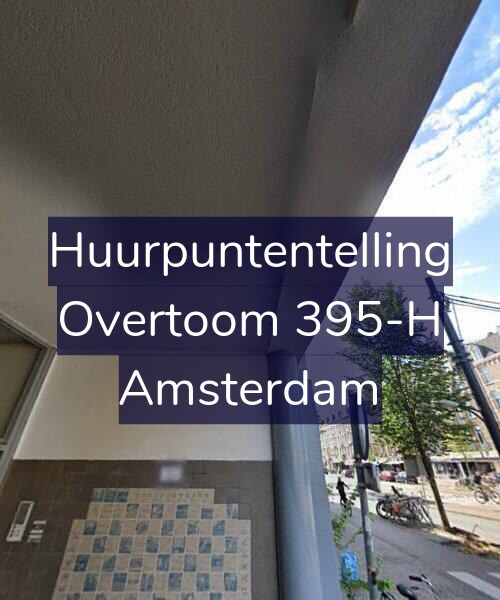 Foto gevel Huurpuntentelling voor Overtoom 395-H, Amsterdam