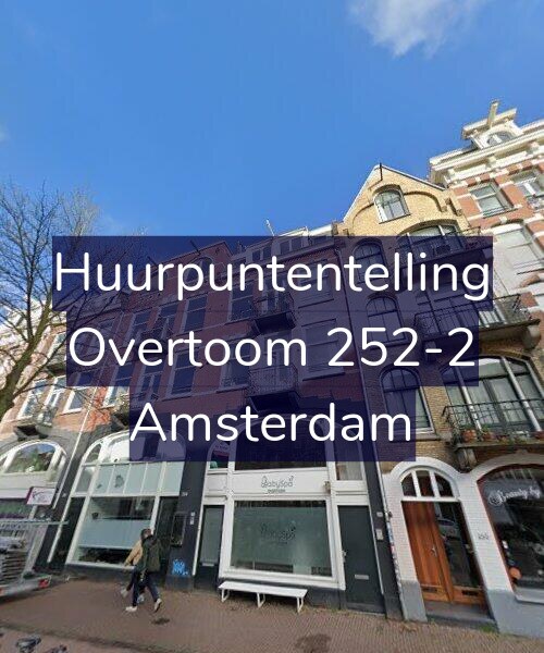 Foto gevel Huurpuntentelling voor Overtoom 252-2, Amsterdam