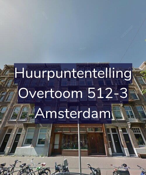 Foto gevel Huurpuntentelling voor Overtoom 512-3, Amsterdam