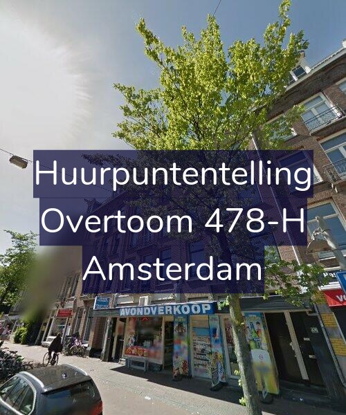 Foto gevel Huurpuntentelling voor Overtoom 478-H, Amsterdam
