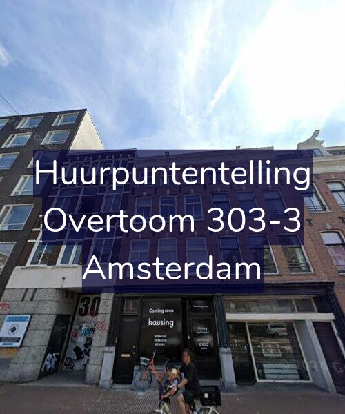 Foto gevel Huurpuntentelling voor Overtoom 303-3, Amsterdam