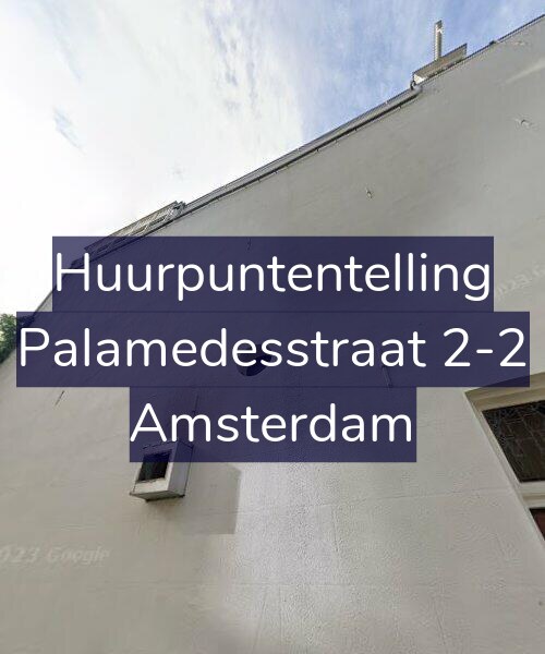 Foto gevel Huurpuntentelling voor Palamedesstraat 2-2, Amsterdam