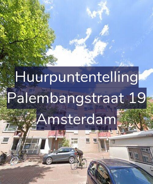 Foto gevel Huurpuntentelling voor Palembangstraat 19, Amsterdam