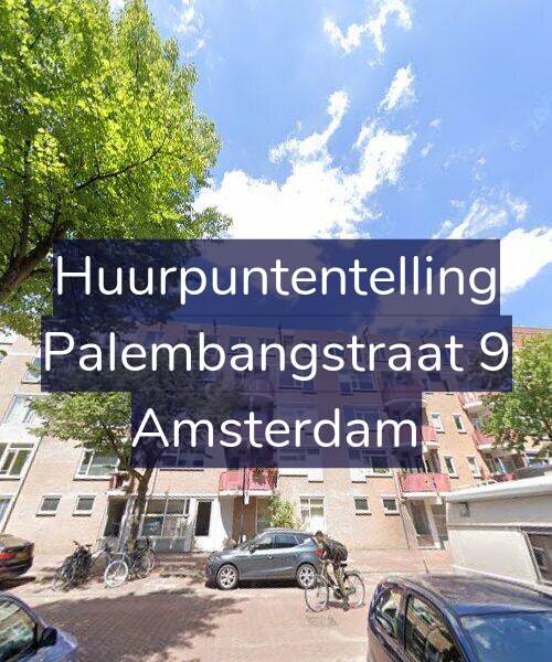 Foto gevel Huurpuntentelling voor Palembangstraat 9, Amsterdam