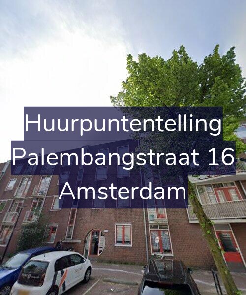 Foto gevel Huurpuntentelling voor Palembangstraat 16, Amsterdam