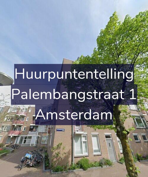 Foto gevel Huurpuntentelling voor Palembangstraat 1, Amsterdam