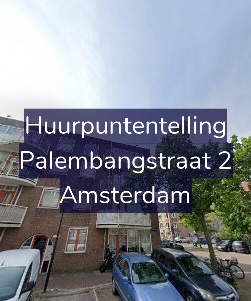 Foto gevel Huurpuntentelling voor Palembangstraat 2, Amsterdam