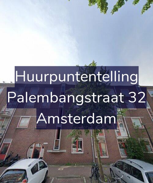 Foto gevel Huurpuntentelling voor Palembangstraat 32, Amsterdam