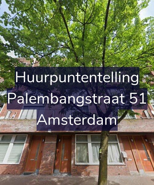 Foto gevel Huurpuntentelling voor Palembangstraat 51, Amsterdam