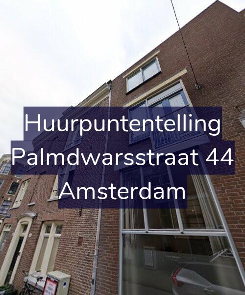 Foto gevel Huurpuntentelling voor Palmdwarsstraat 44, Amsterdam