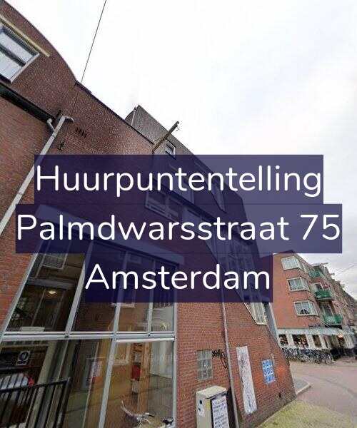 Foto gevel Huurpuntentelling voor Palmdwarsstraat 75, Amsterdam