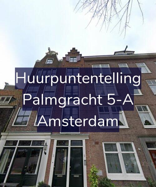 Foto gevel Huurpuntentelling voor Palmgracht 5-A, Amsterdam