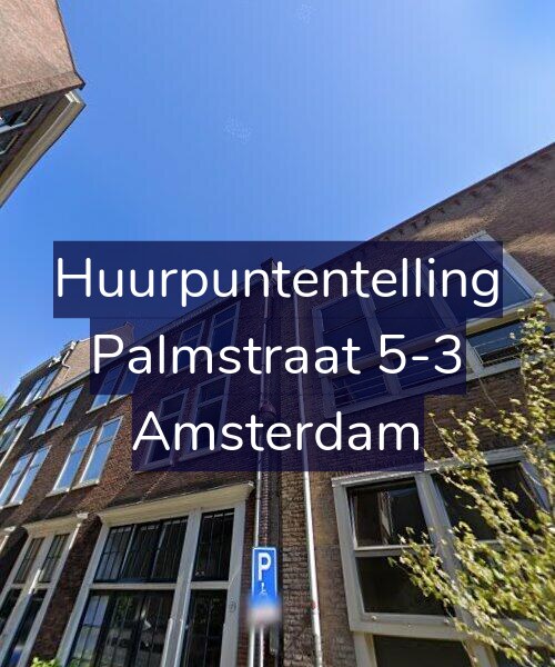 Foto gevel Huurpuntentelling voor Palmstraat 5-3, Amsterdam