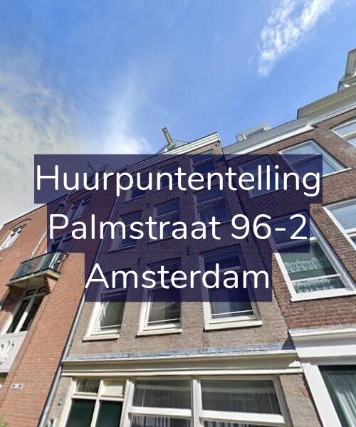 Foto gevel Huurpuntentelling voor Palmstraat 96-2, Amsterdam
