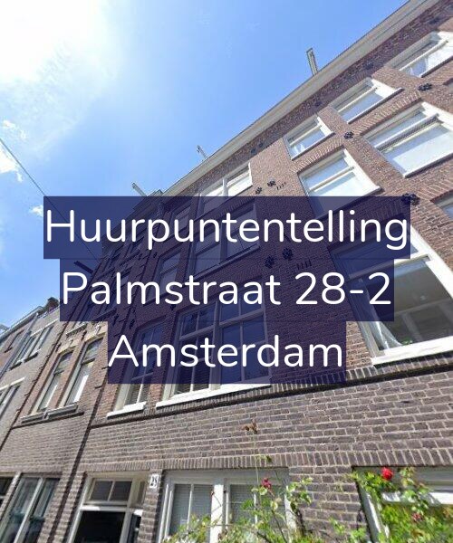 Foto gevel Huurpuntentelling voor Palmstraat 28-2, Amsterdam