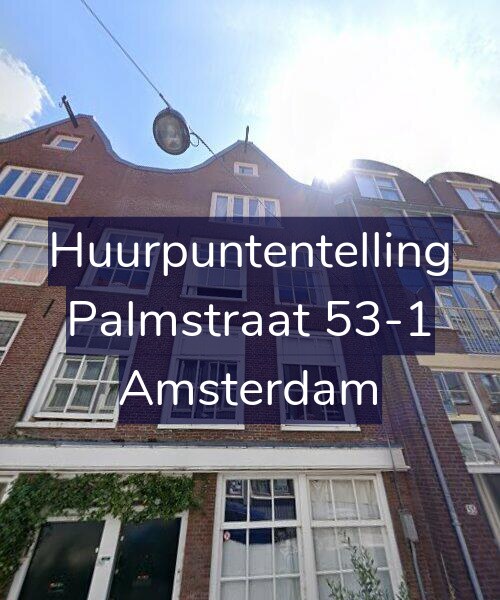 Foto gevel Huurpuntentelling voor Palmstraat 53-1, Amsterdam