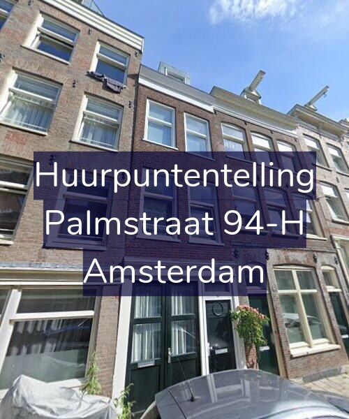 Foto gevel Huurpuntentelling voor Palmstraat 94-H, Amsterdam