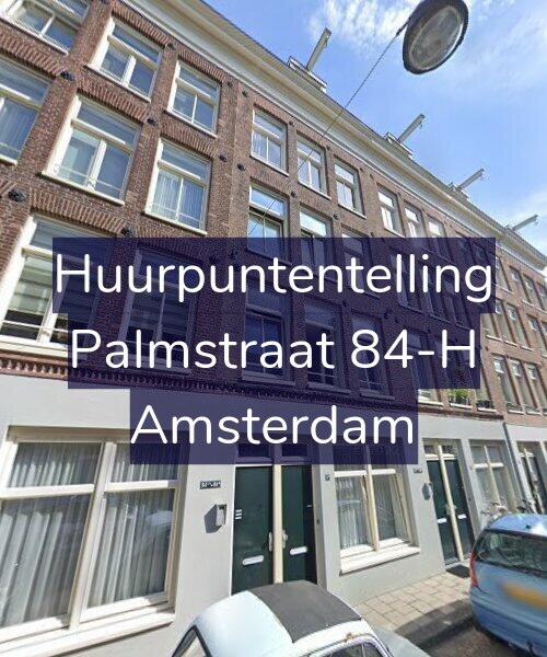 Foto gevel Huurpuntentelling voor Palmstraat 84-H, Amsterdam