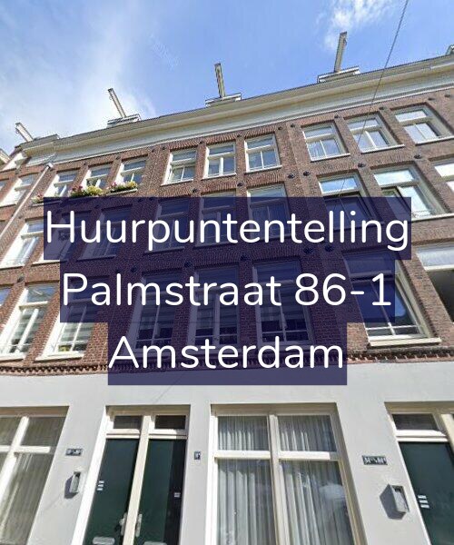 Foto gevel Huurpuntentelling voor Palmstraat 86-1, Amsterdam
