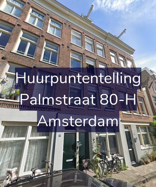 Foto gevel Huurpuntentelling voor Palmstraat 80-H, Amsterdam