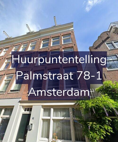 Foto gevel Huurpuntentelling voor Palmstraat 78-1, Amsterdam