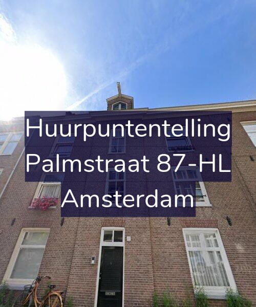 Foto gevel Huurpuntentelling voor Palmstraat 87-HL, Amsterdam