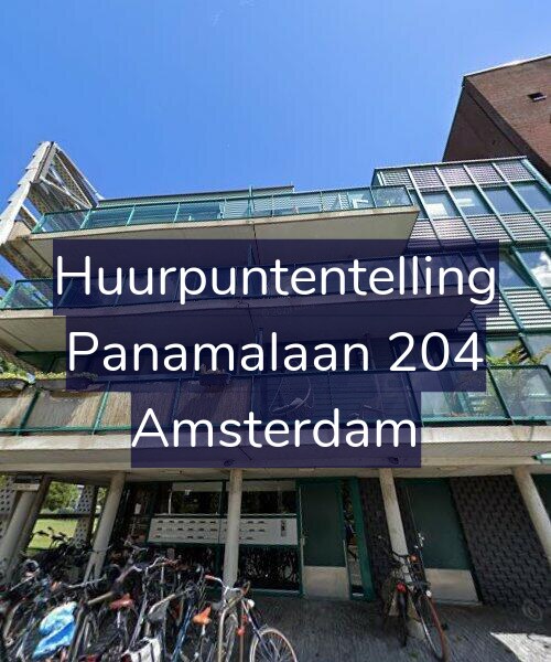 Foto gevel Huurpuntentelling voor Panamalaan 204, Amsterdam