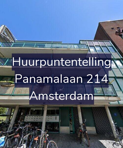 Foto gevel Huurpuntentelling voor Panamalaan 214, Amsterdam