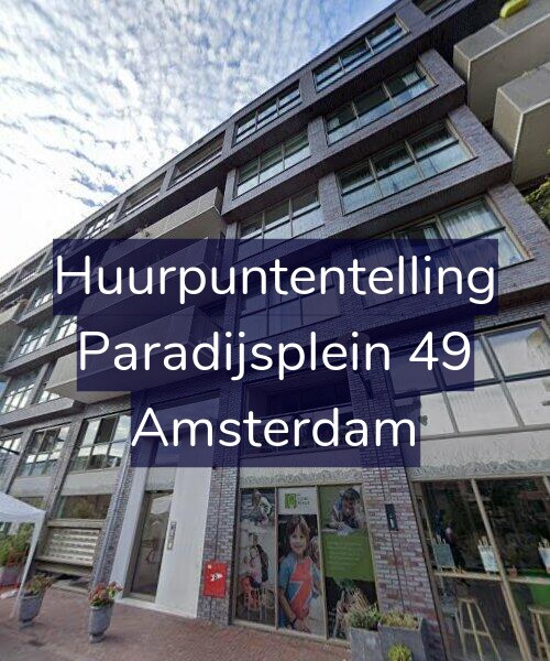 Foto gevel Huurpuntentelling voor Paradijsplein 49, Amsterdam