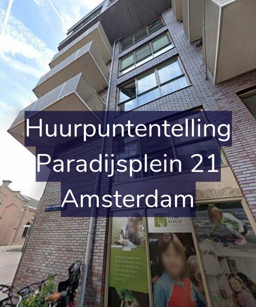 Foto gevel Huurpuntentelling voor Paradijsplein 21, Amsterdam