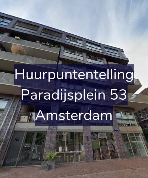 Foto gevel Huurpuntentelling voor Paradijsplein 53, Amsterdam