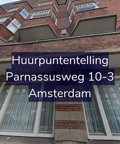 Foto gevel Huurpuntentelling voor Parnassusweg 10-3, Amsterdam