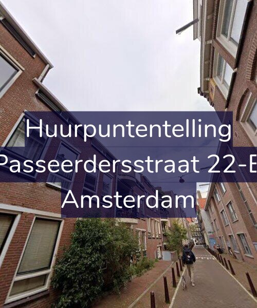 Foto gevel Huurpuntentelling voor Passeerdersstraat 22-B, Amsterdam