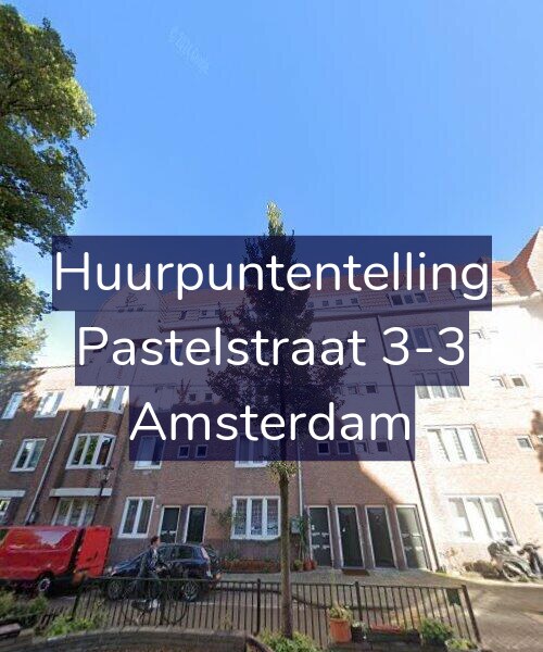 Foto gevel Huurpuntentelling voor Pastelstraat 3-3, Amsterdam