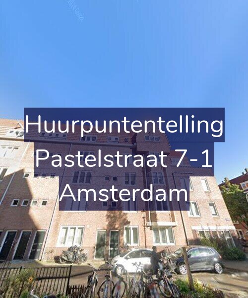Foto gevel Huurpuntentelling voor Pastelstraat 7-1, Amsterdam