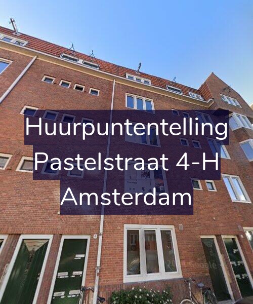 Foto gevel Huurpuntentelling voor Pastelstraat 4-H, Amsterdam
