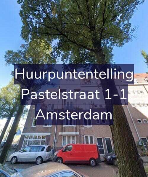 Foto gevel Huurpuntentelling voor Pastelstraat 1-1, Amsterdam