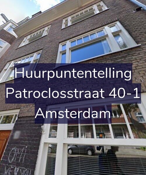 Foto gevel Huurpuntentelling voor Patroclosstraat 40-1, Amsterdam