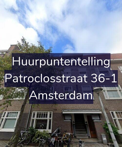 Foto gevel Huurpuntentelling voor Patroclosstraat 36-1, Amsterdam