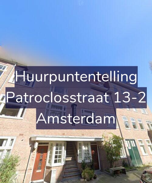 Foto gevel Huurpuntentelling voor Patroclosstraat 13-2, Amsterdam