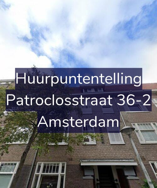 Foto gevel Huurpuntentelling voor Patroclosstraat 36-2, Amsterdam