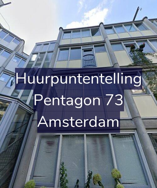 Foto gevel Huurpuntentelling voor Pentagon 73, Amsterdam
