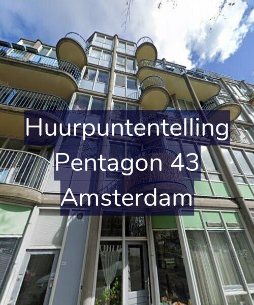 Foto gevel Huurpuntentelling voor Pentagon 43, Amsterdam