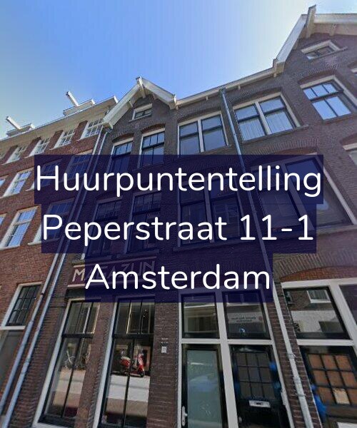 Foto gevel Huurpuntentelling voor Peperstraat 11-1, Amsterdam