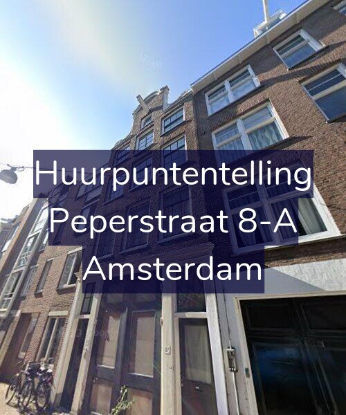 Foto gevel Huurpuntentelling voor Peperstraat 8-A, Amsterdam