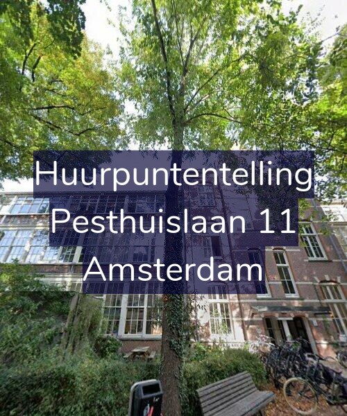 Foto gevel Huurpuntentelling voor Pesthuislaan 11, Amsterdam