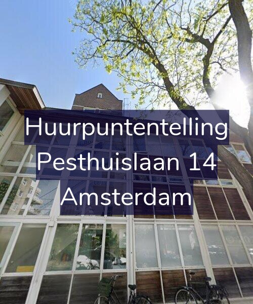 Foto gevel Huurpuntentelling voor Pesthuislaan 14, Amsterdam